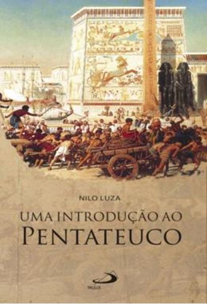 Picture of UMA INTRODUCAO AO PENTATEUCO