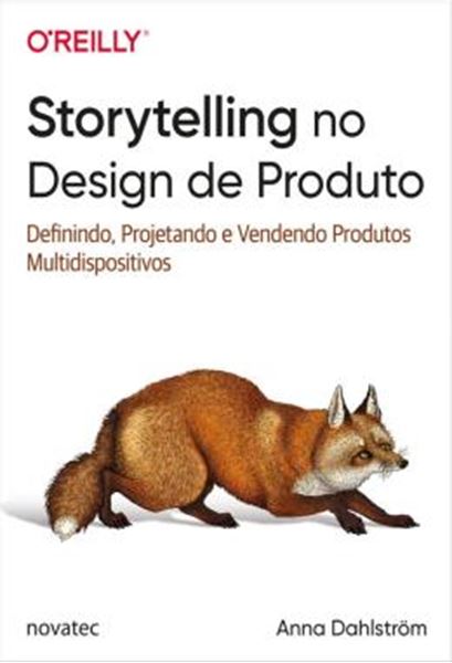 Picture of STORYTELLING NO DESIGN DE PRODUTO - DEFININDO, PROJETANDO E VENDENDO PRODUTOS MULTIDISPOSITIVOS