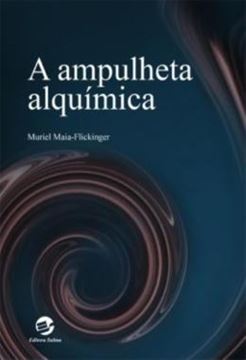 Imagem de A AMPULHETA ALQUIMICA