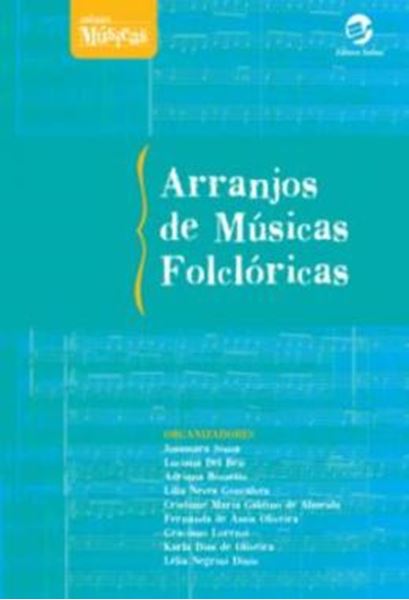 Picture of ARRANJOS DE MUSICAS FOLCLORICAS - 2ª ED.
