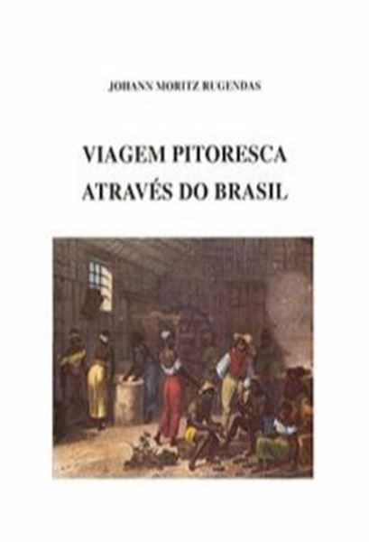 Picture of VIAGEM PITORESCA ATRAVES DO BRASIL