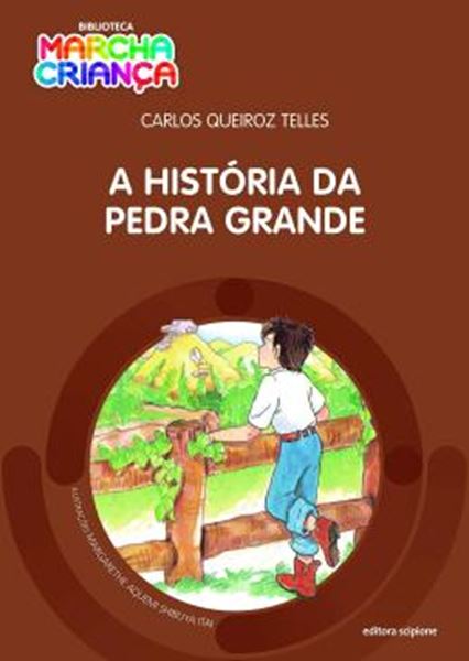 Picture of A HISTORIA DA PEDRA GRANDE