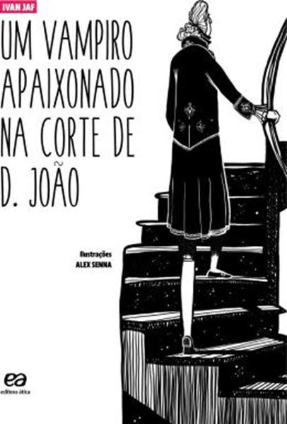 Picture of UM VAMPIRO APAIXONADO NA CORTE DE D. JOAO