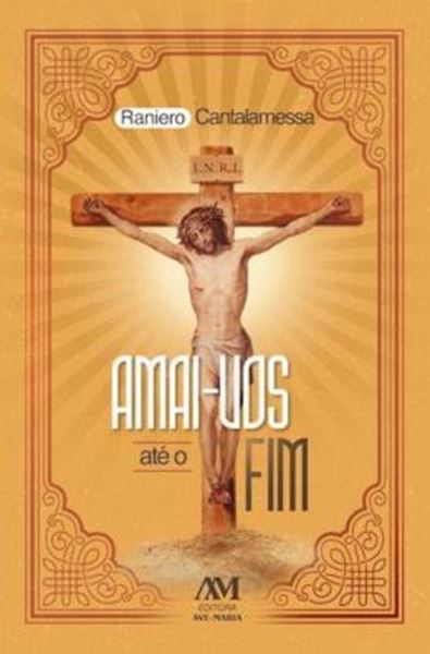 Picture of AMAI-VOS ATE O FIM