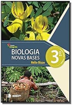 Imagem de INTEGRALIS - BIOLOGIA NOVAS BASES 3