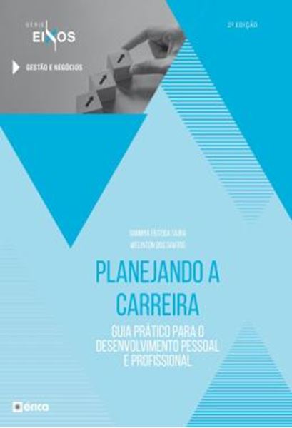Picture of PLANEJANDO A CARREIRA - GUIA PRATICO PARA O DESENVOLVIMENTO PESSOAL E PROFISSIONAL