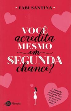 Imagem de VOCE ACREDITA MESMO EM SEGUNDA CHANCE?