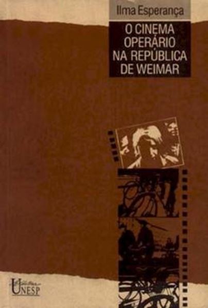 Picture of O CINEMA OPERARIO NA REPUBLICA DE WEIMAR