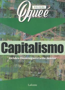 Imagem de COLECAO O QUE E - CAPITALISMO