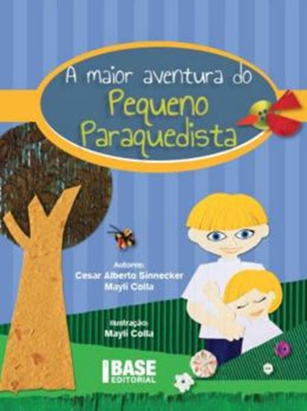 Picture of A MAIOR AVENTURA DO PEQUENO PARAQUEDISTA