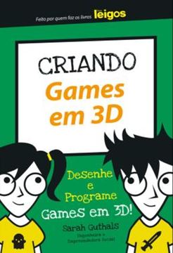 Imagem de CRIANDO GAMES EM 3D - DESENHE E PROGRAME GAMES EM 3D!