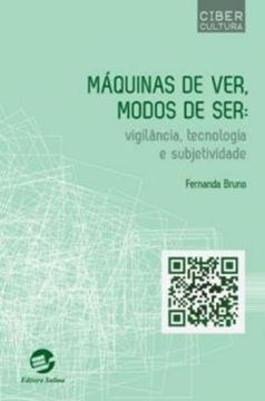 Imagem de MAQUINAS DE VER, MODOS DE SER