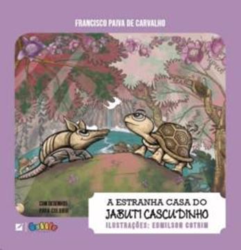 Imagem de A ESTRANHA CASA DO JABUTI CASCUDINHO
