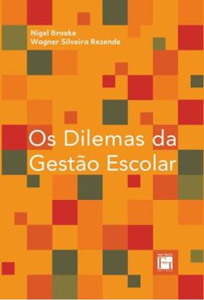 Picture of OS DILEMAS DA GESTAO ESCOLAR