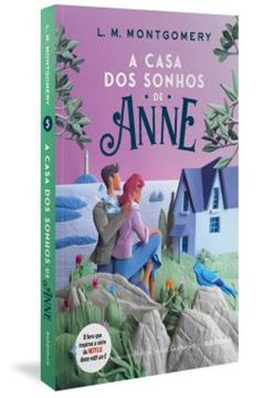 Imagem de A CASA DOS SONHOS DE ANNE