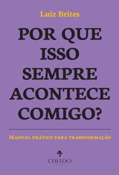 Imagem de POR QUE ISSO SEMPRE ACONTECE COMIGO?