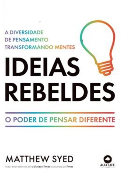 Picture of IDEIAS REBELDES - A DIVERSIDADE DE PENSAMENTO TRANSFORMANDO MENTES