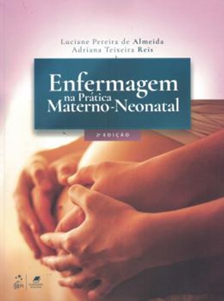 Picture of ENFERMAGEM NA PRATICA MATERNO-NEONATAL