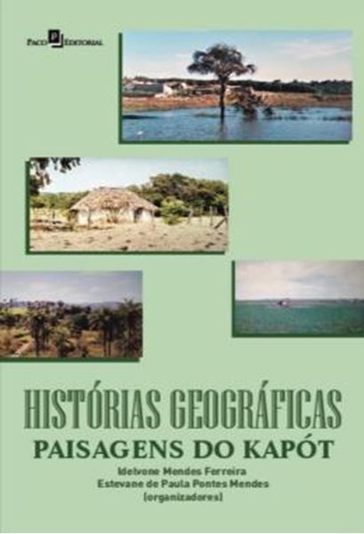Picture of HISTORIAS GEOGRAFICAS - PAISAGENS DO KAPOT