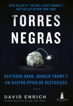 Imagem de TORRES NEGRAS - DEUTSCHE BANK, DONALD TRUMP E UM RASTRO EPICO DE DESTRUICAO