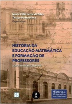 Imagem de HISTORIA DA EDUCACAO MATEMATICA E FORMACAO DE PROFESSORES- APROXIMACOES POSSIVEIS