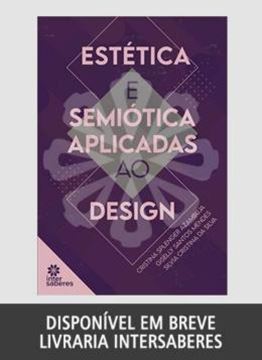 Imagem de ESTETICA E SEMIOTICA APLICADAS AO DESIGN
