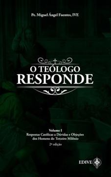Imagem de TEOLOGO RESPONDE, O - VOLUME 1