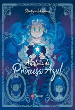 Imagem de A HISTORIA DA PRINCESA AZUL
