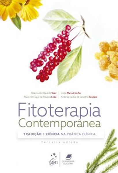 Picture of FITOTERAPIA CONTEMPORANEA - TRADICAO E CIENCIA NA PRATICA CLINICA - 3ª ED