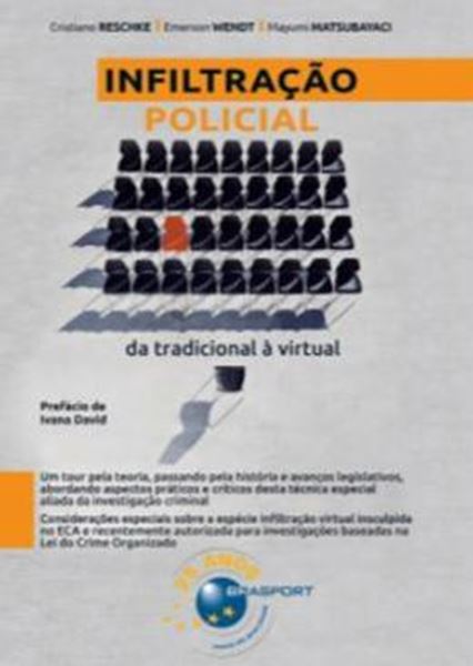 Picture of INFILTRACAO POLICIAL: DA TRADICIONAL A VIRTUAL