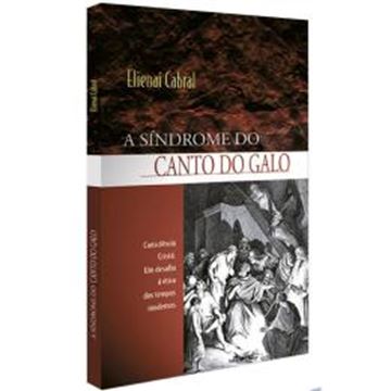 Imagem de A SINDROME DO CANTO DO GALO