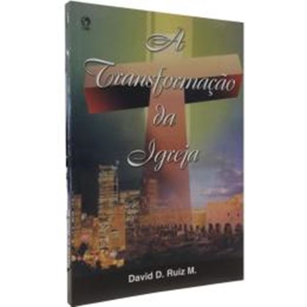 Picture of A TRANSFORMACO DA IGREJA