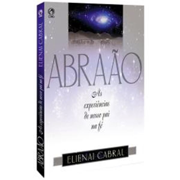Picture of ABRAAO - AS EXPERIENCIAS DE NOSSO PAI...