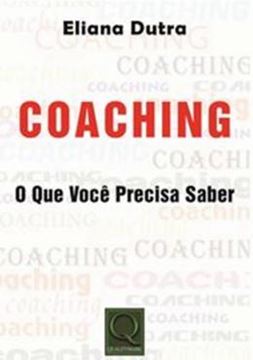 Imagem de COACHING – O QUE VOCE PRECISA SABER
