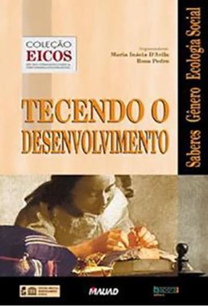 Picture of TECENDO O DESENVOLVIMENTO: SABERES, GENERO, ECOLOGIA SOCIAL