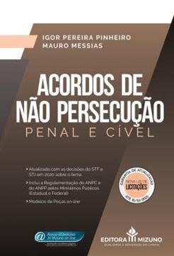 Imagem de ACORDOS DE NAO PERSECUCAO PENAL E CIVEL
