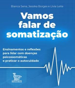 Imagem de VAMOS FALAR DE SOMATIZACAO