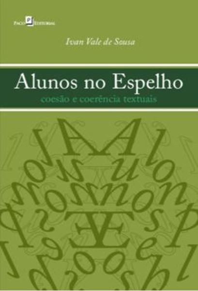 Picture of ALUNOS NO ESPELHO - COESAO E COERENCIA TEXTUAIS