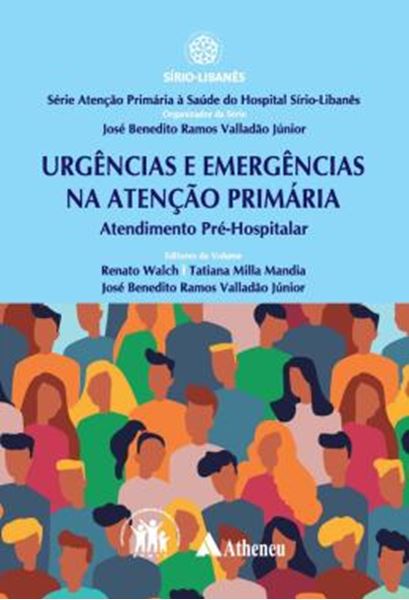 Picture of URGENCIA E EMERGENCIAS NA ATENCAO PRIMARIA - ATENDIMENTO PRE-HOSPITALAR