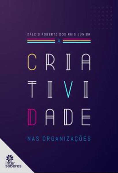 Picture of A CRIATIVIDADE NAS ORGANIZACOES