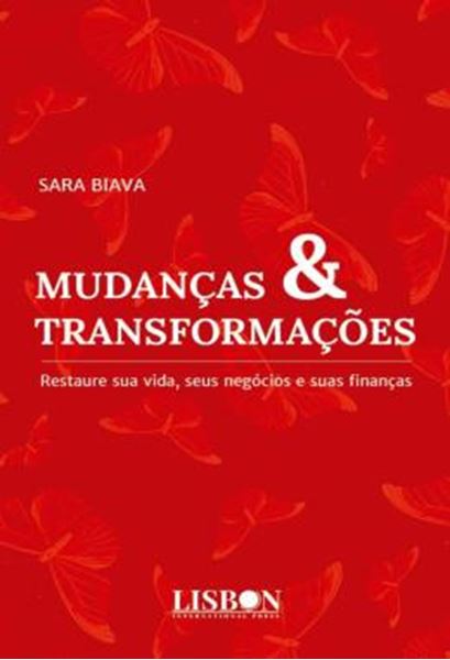 Picture of MUDANCAS & TRANSFORMACOES - RESTAURE SUA VIDA, SEUS NEGOCIOS E SUAS FINANCAS