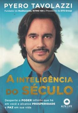 Imagem de A INTELIGENCIA DO SECULO - DESPERTE O PODER INFINITO QUE HA EM VOCE E ALCANCE PROSPERIDADE E PAZ EM SUA VIDA