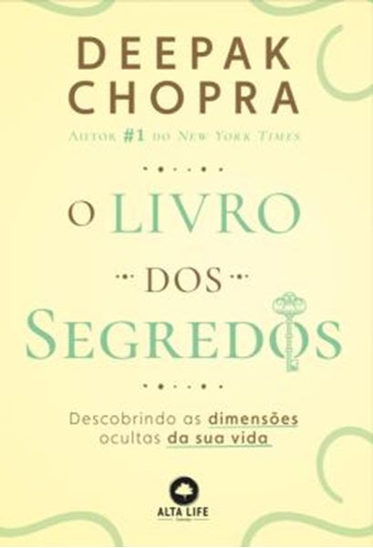 Picture of O LIVRO DOS SEGREDOS - VOL. 1 - DESCOBRINDO AA DIMENSOES OCULTAS DA SUA VIDA