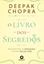 Imagem de O LIVRO DOS SEGREDOS - VOL. 1 - DESCOBRINDO AA DIMENSOES OCULTAS DA SUA VIDA