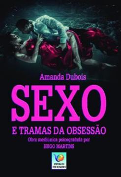 Imagem de SEXO E TRAMAS DA OBSESSAO