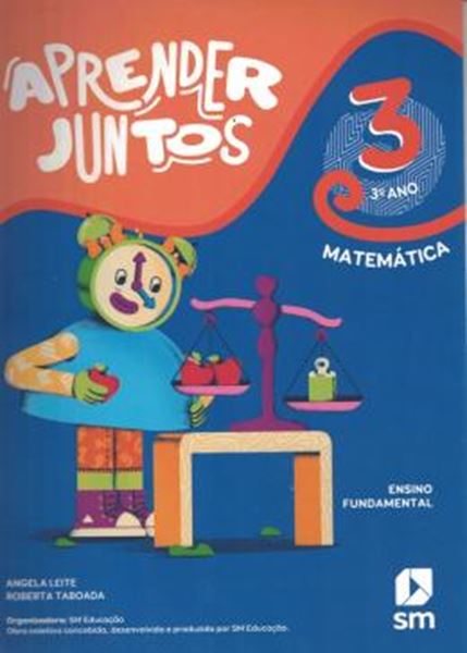 Picture of APRENDER JUNTOS - MATEMATICA 3º ANO - 7ª ED. BNCC ED. 2021