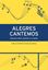 Imagem de ALEGRES CANTEMOS