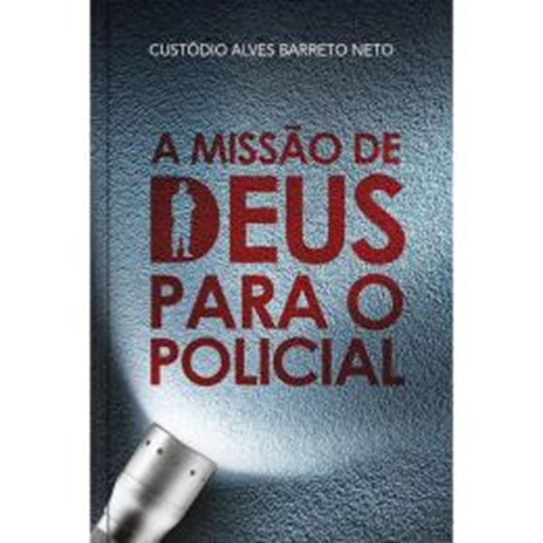 Picture of A MISSAO DE DEUS PARA POLICIAIS
