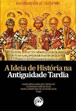 Imagem de A IDEIA DE HISTORIA NA ANTIGUIDADE TARDIA