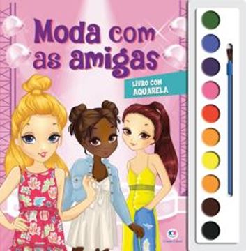 Imagem de COL. LIVRO COM AQUARELA - MODA COM AS AMIGAS